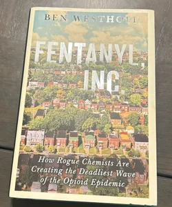 Fentanyl, Inc