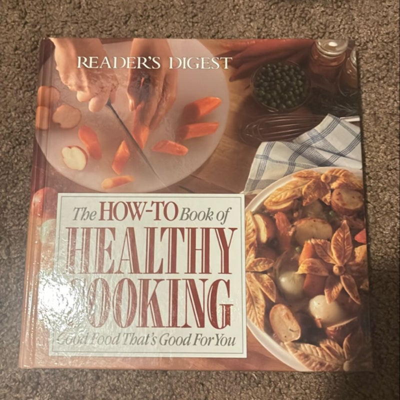 The How-to Book of Healthy Cooking