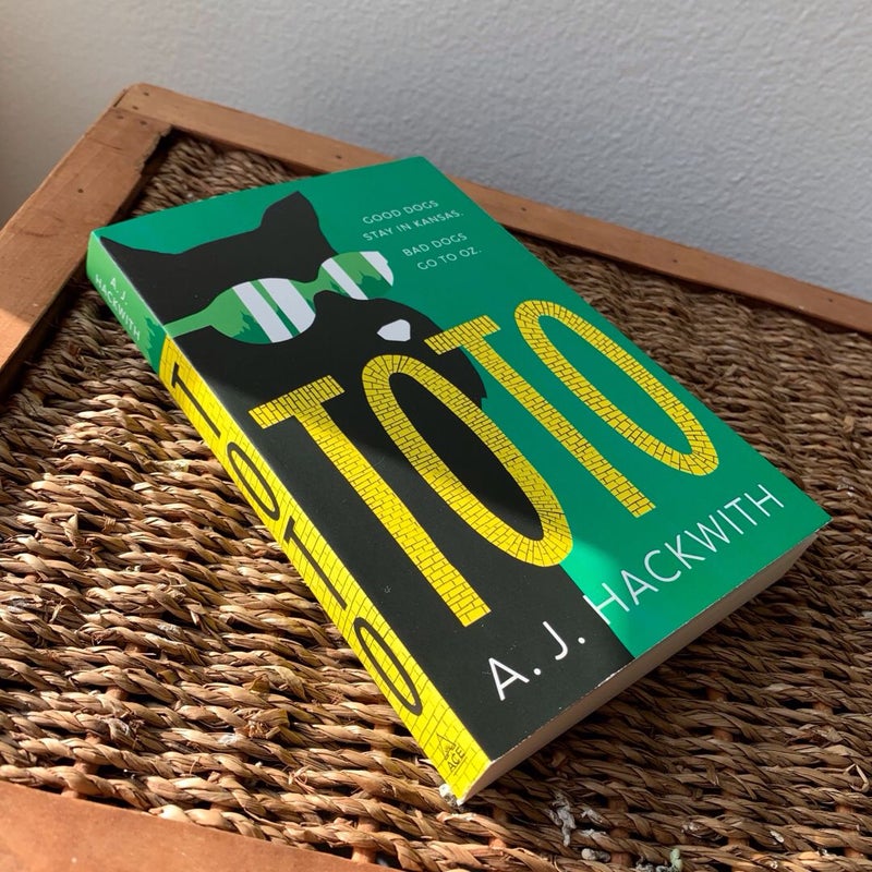 Signed TOTO  by A. J. Hackwith Wizard Of OZ Retelling 1st / First