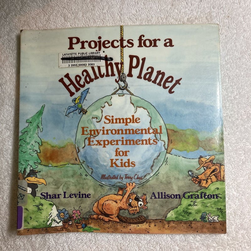 Projects for a Healthy Planet