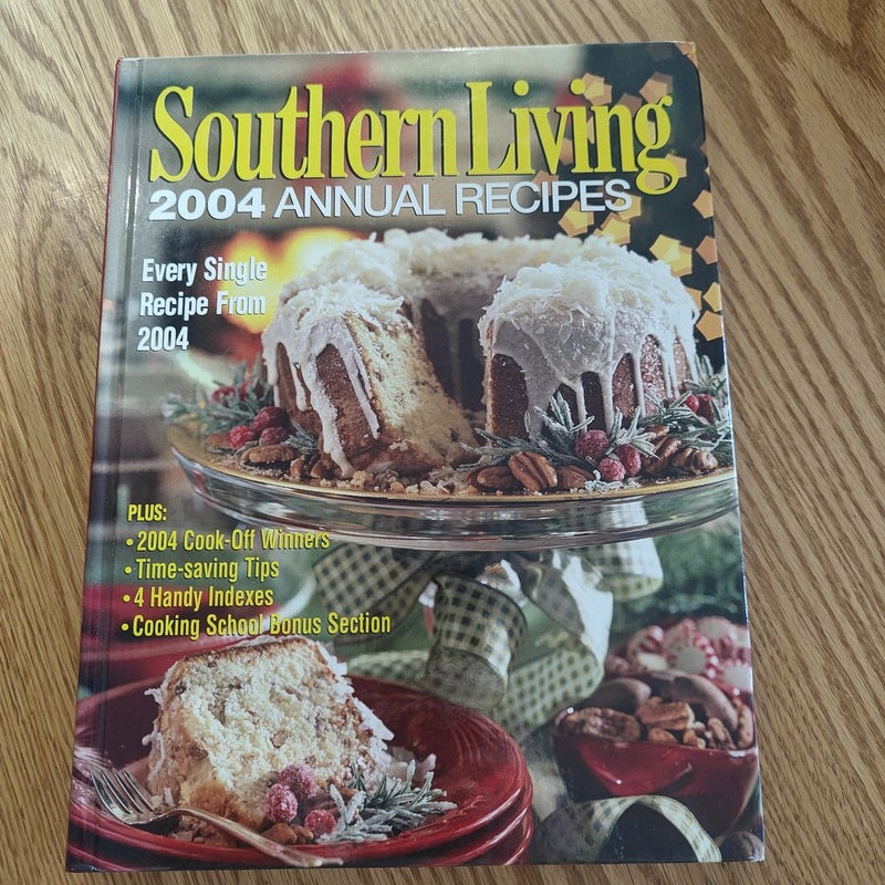 Southern Living 2004 Annual Recipes