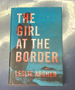 The Girl at the Border