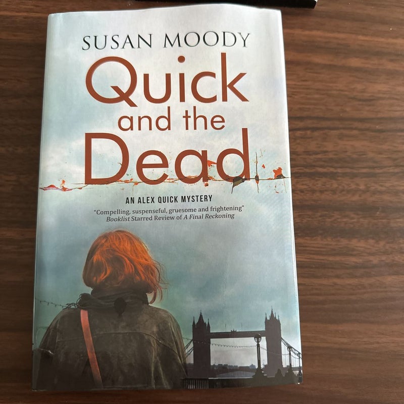 Quick and the Dead