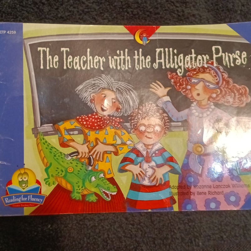 The Teacher with the Alligator Purse