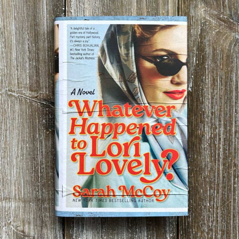 Whatever Happened to Lori Lovely? by Sarah McCoy, Hardcover | Pangobooks
