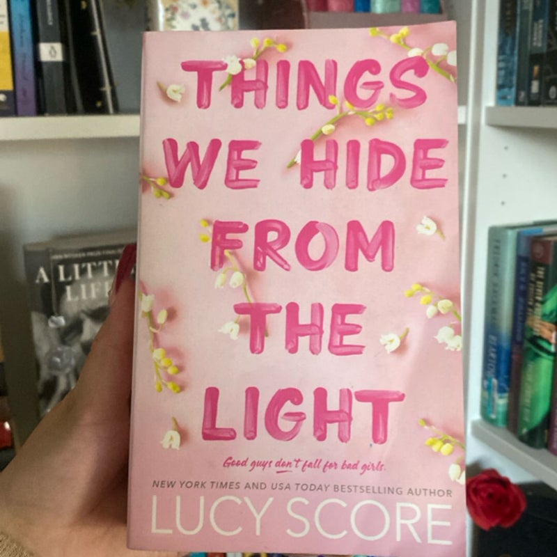 Things We Hide from the Light