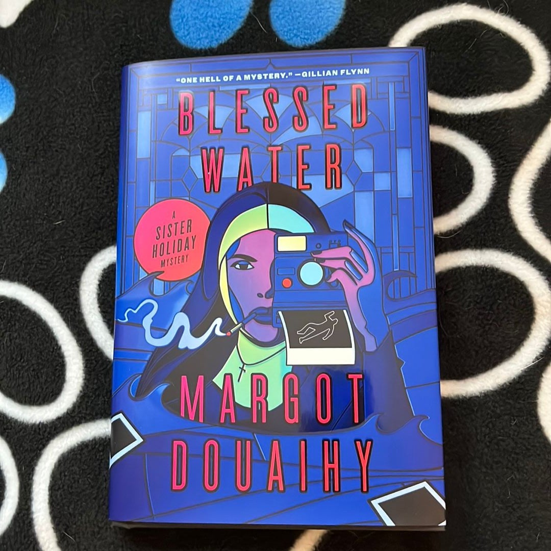 Blessed Water by Margot Douaihy