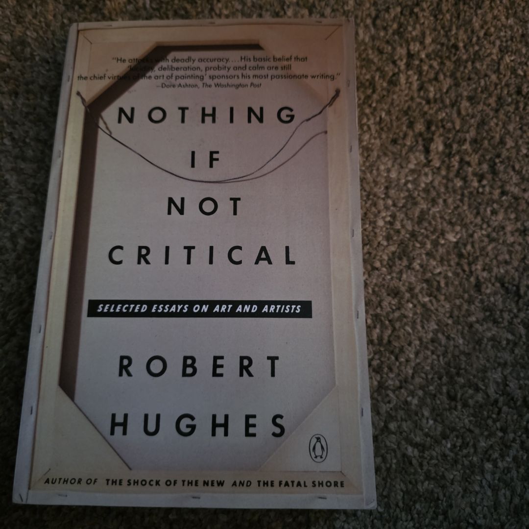 Nothing If Not Critical