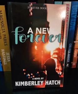 A New Forever *SIGNED*