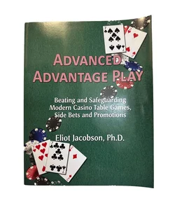 Advanced advantage play