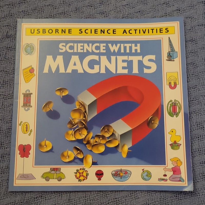 Science with Magnets