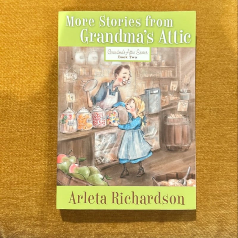 More Stories from Grandma's Attic