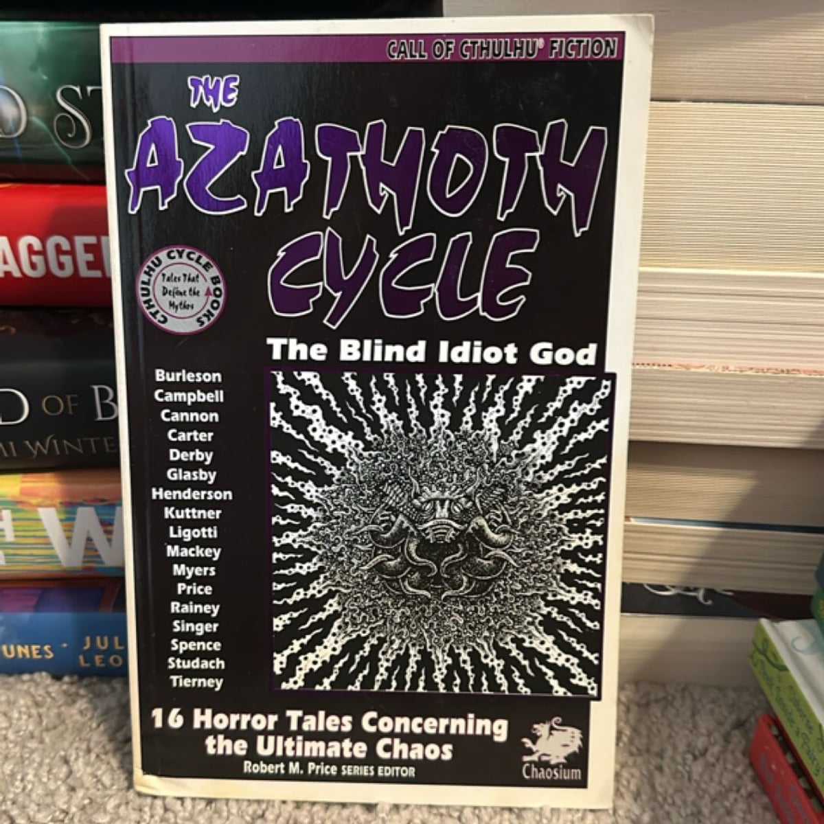 The Azathoth Cycle the Blind Idiot God by Edward Derby, Peter Cannon ...