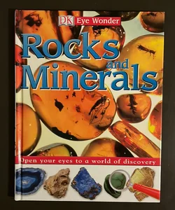 Eye Wonder: Rocks and Minerals