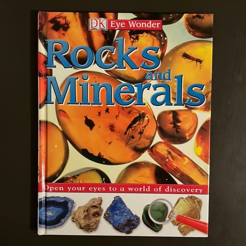 Rocks and Minerals