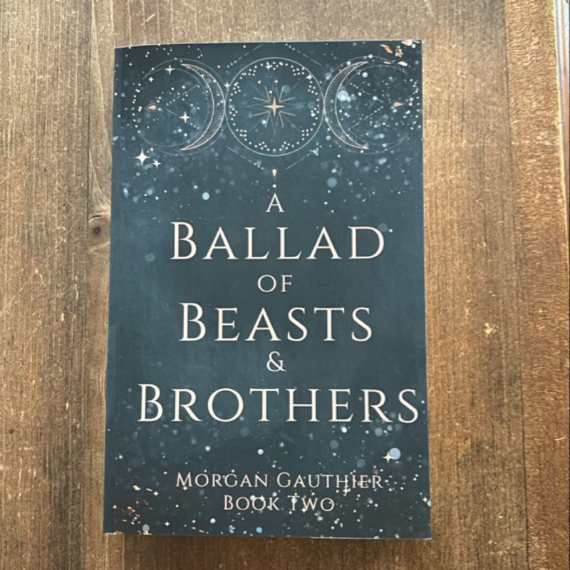 A Ballad of Beasts and Brothers