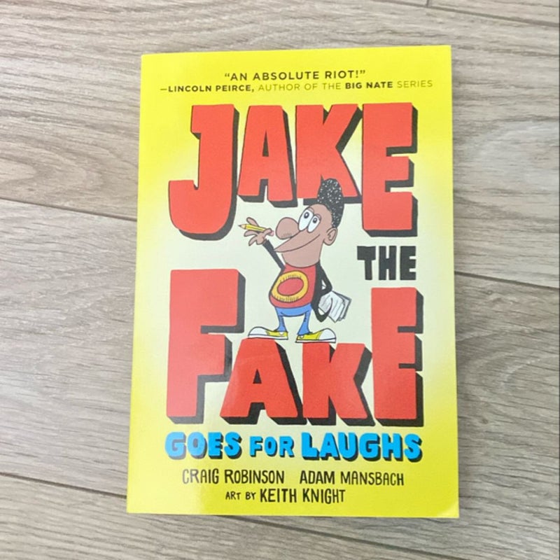  Jake the Fake Goes for Laughs