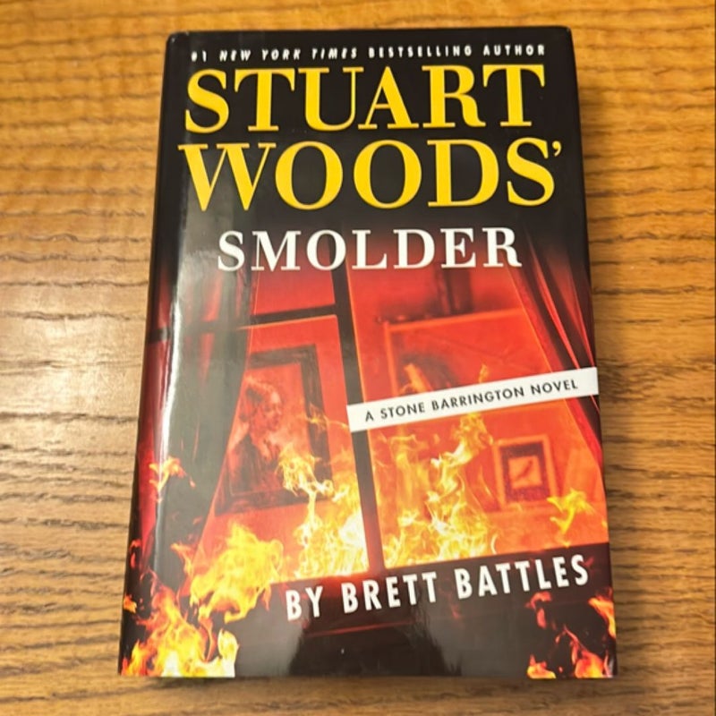 Stuart Woods' Smolder