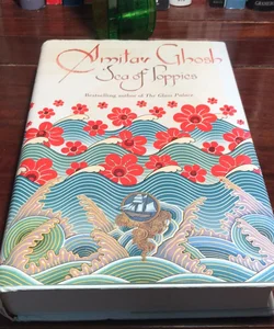 First edition /1st * Sea of Poppies