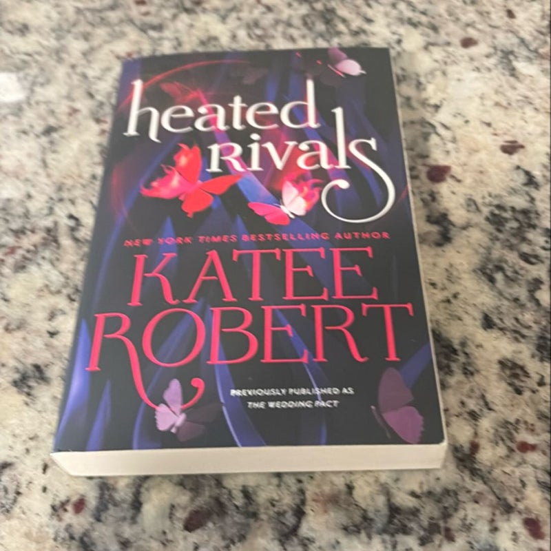 Heated Rivals (previously Published As the Wedding Pact)