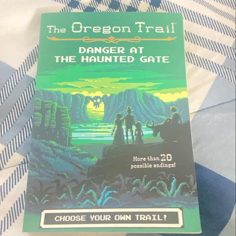Danger at the Haunted Gate