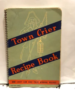 Town Crier Recipe Book