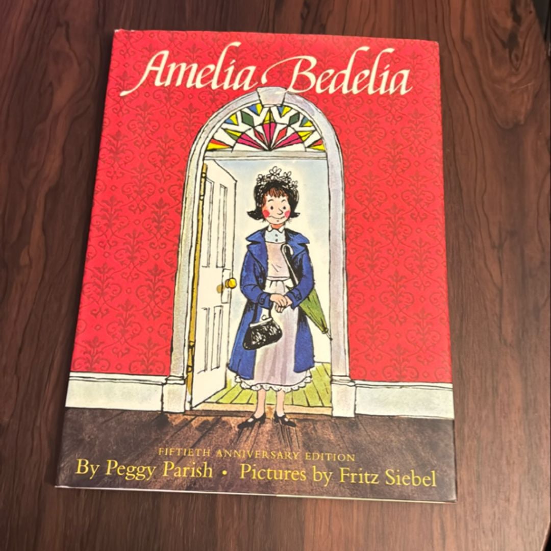 Amelia Bedelia 50th Anniversary Edition