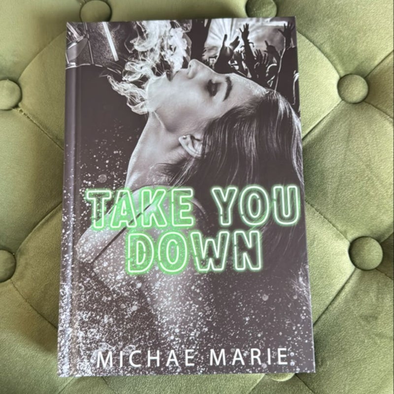 Take You Down