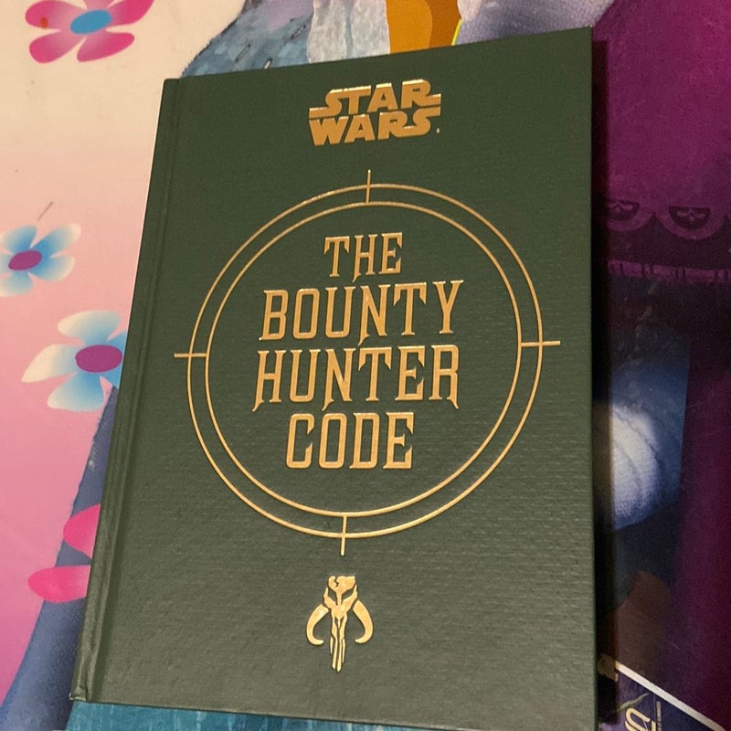 Star Wars®: the Bounty Hunter Code