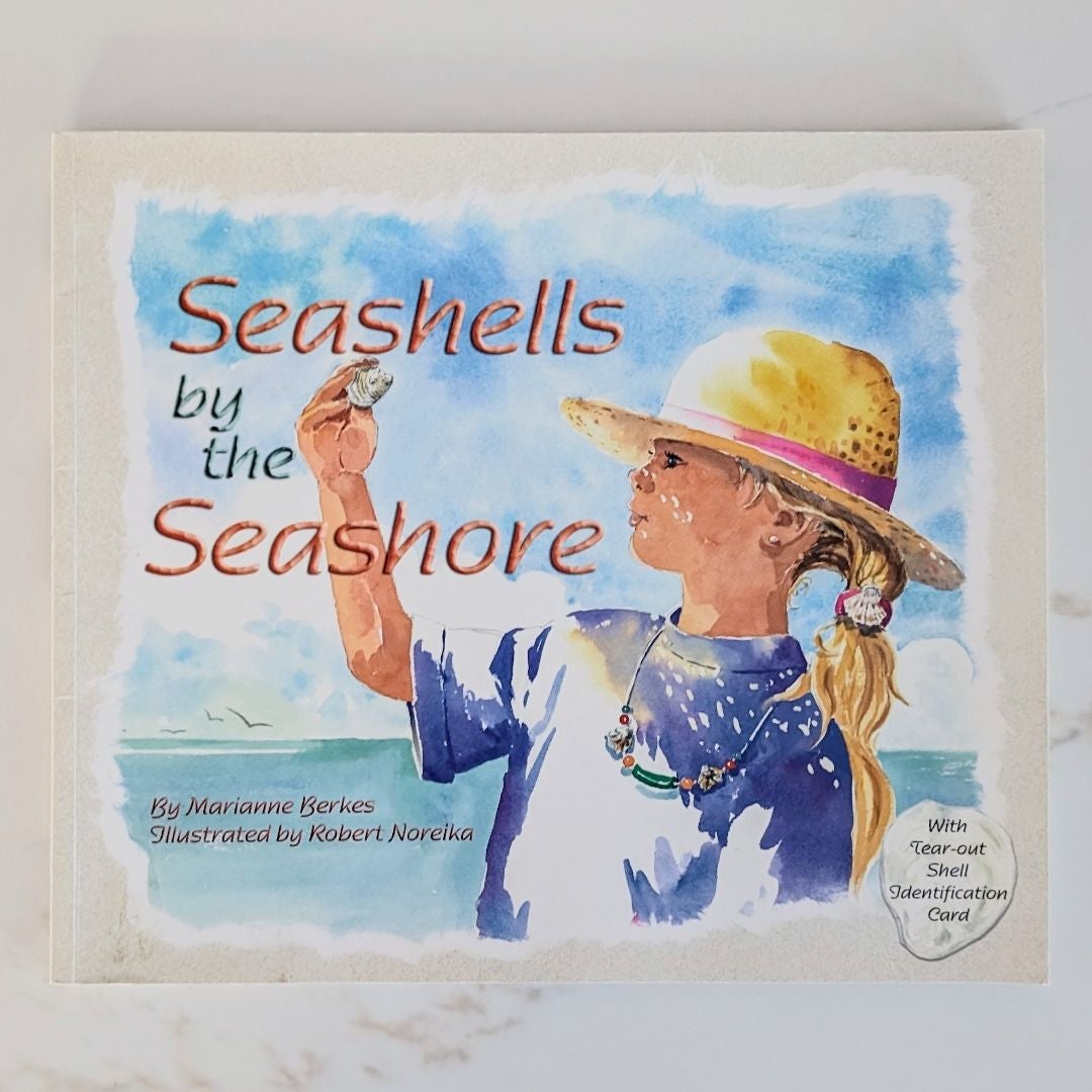 Seashells by the Seashore