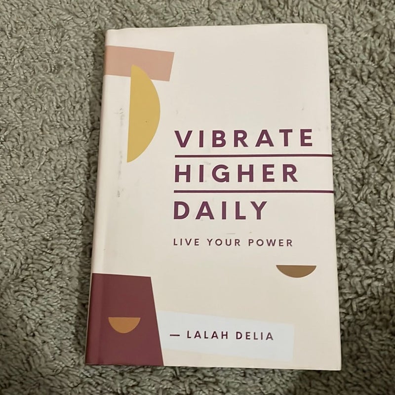 Vibrate Higher Daily