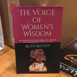 The Voice of Women's Wisdom