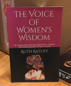 The Voice of Women's Wisdom