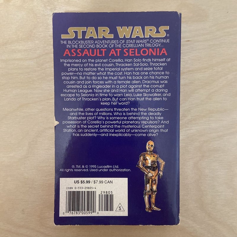 Star Wars Assault at Selonia (First Edition First Printing-The Corellian Trilogy)