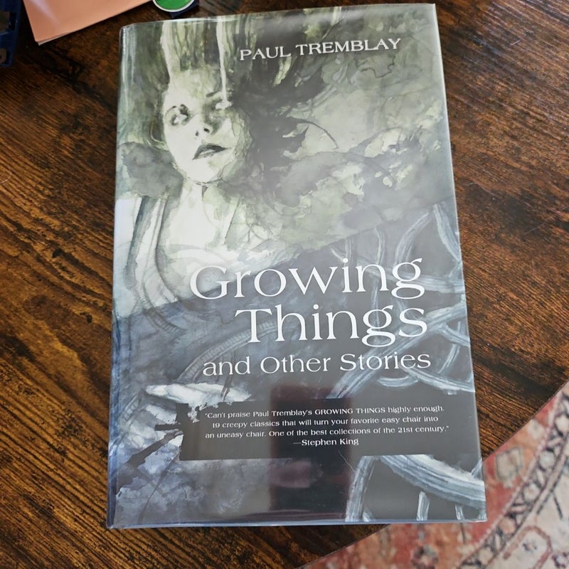 Growing Things and Other Stories signed special edition