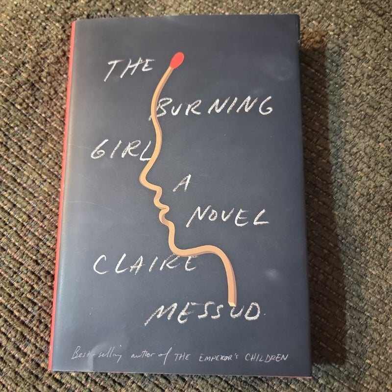 The Burning Girl (First Edition)