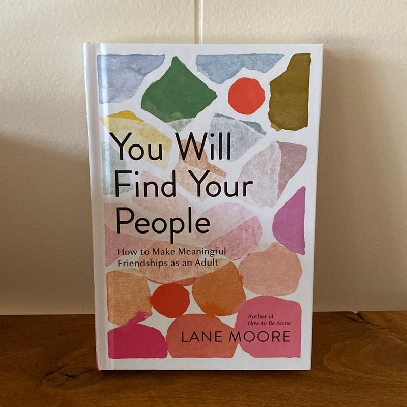 You Will Find Your People