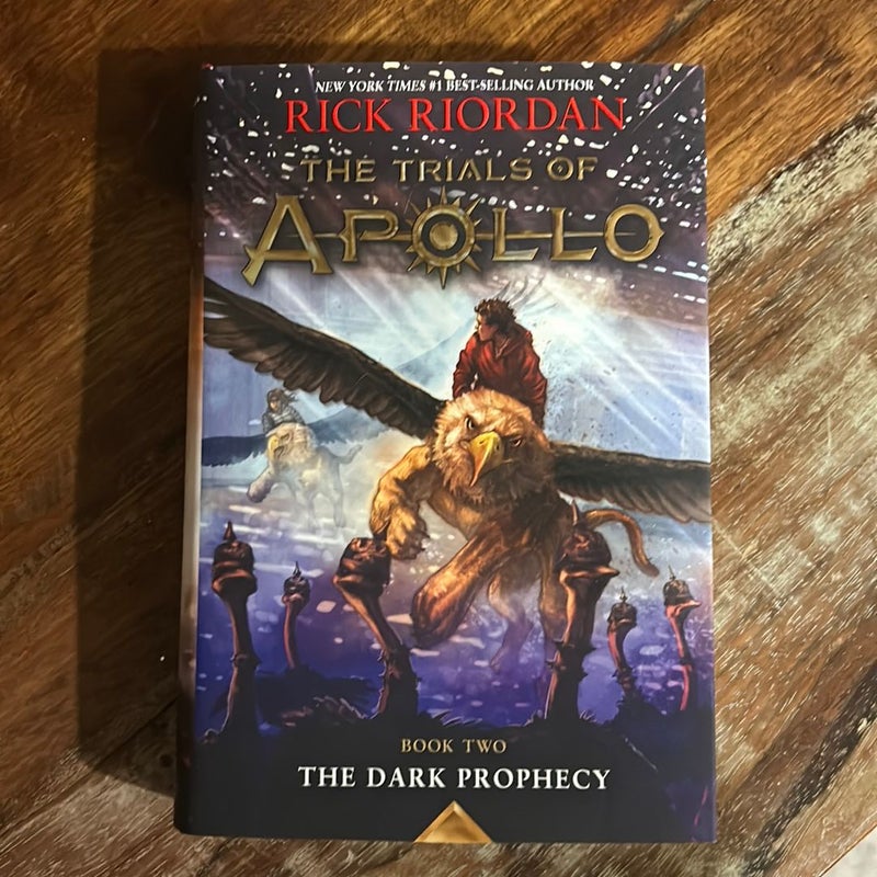 Trials of Apollo, the Book Two the Dark Prophecy (Trials of Apollo, the Book Two)