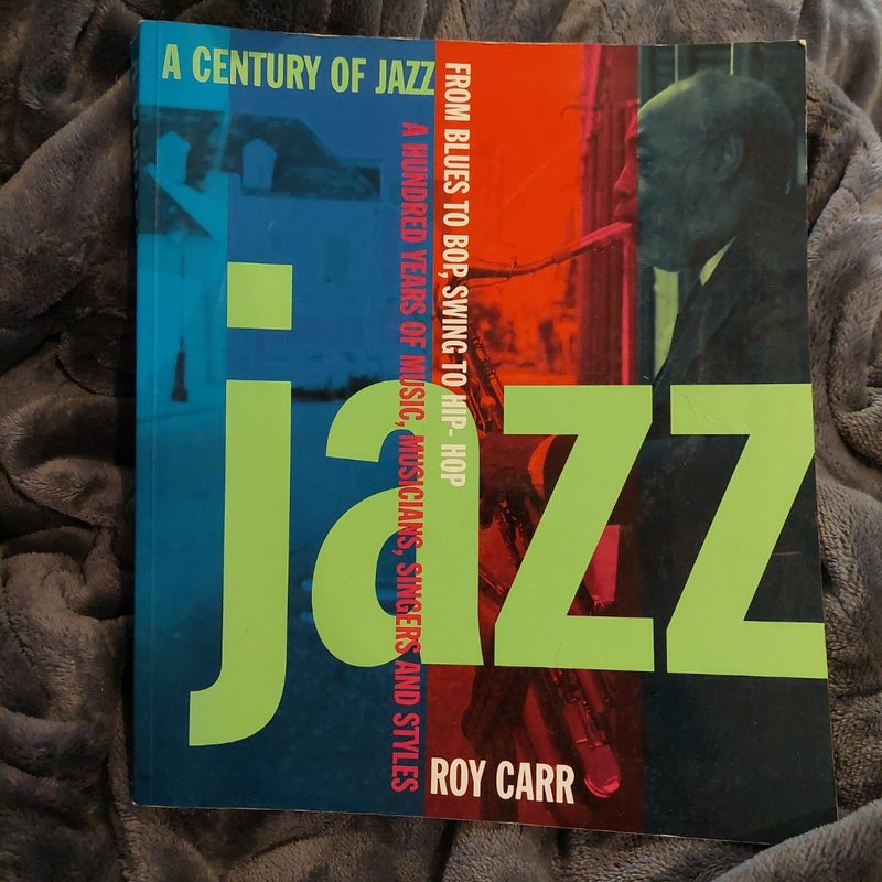 A Century of Jazz