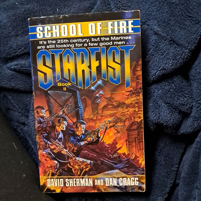 Starfist: School of Fire