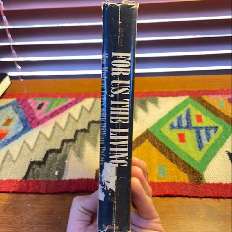 For Us, the Living (1967, first edition)