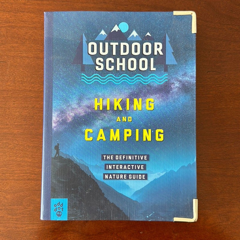 Outdoor School: Hiking and Camping