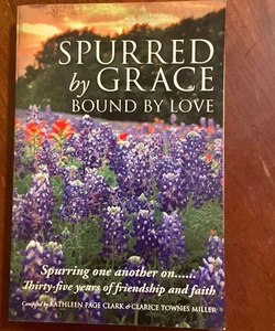 Spurred by Grace