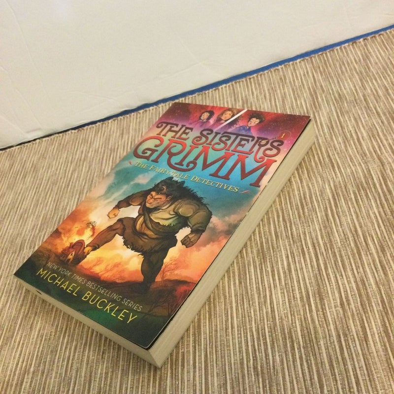 The Fairy-Tale Detectives (the Sisters Grimm #1)