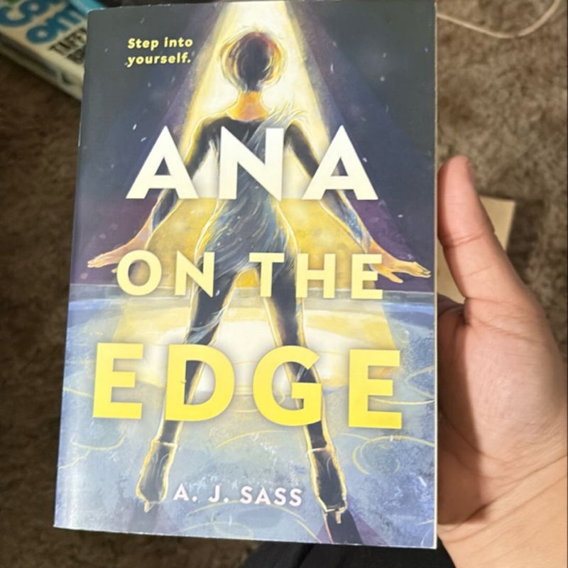 Ana on the Edge