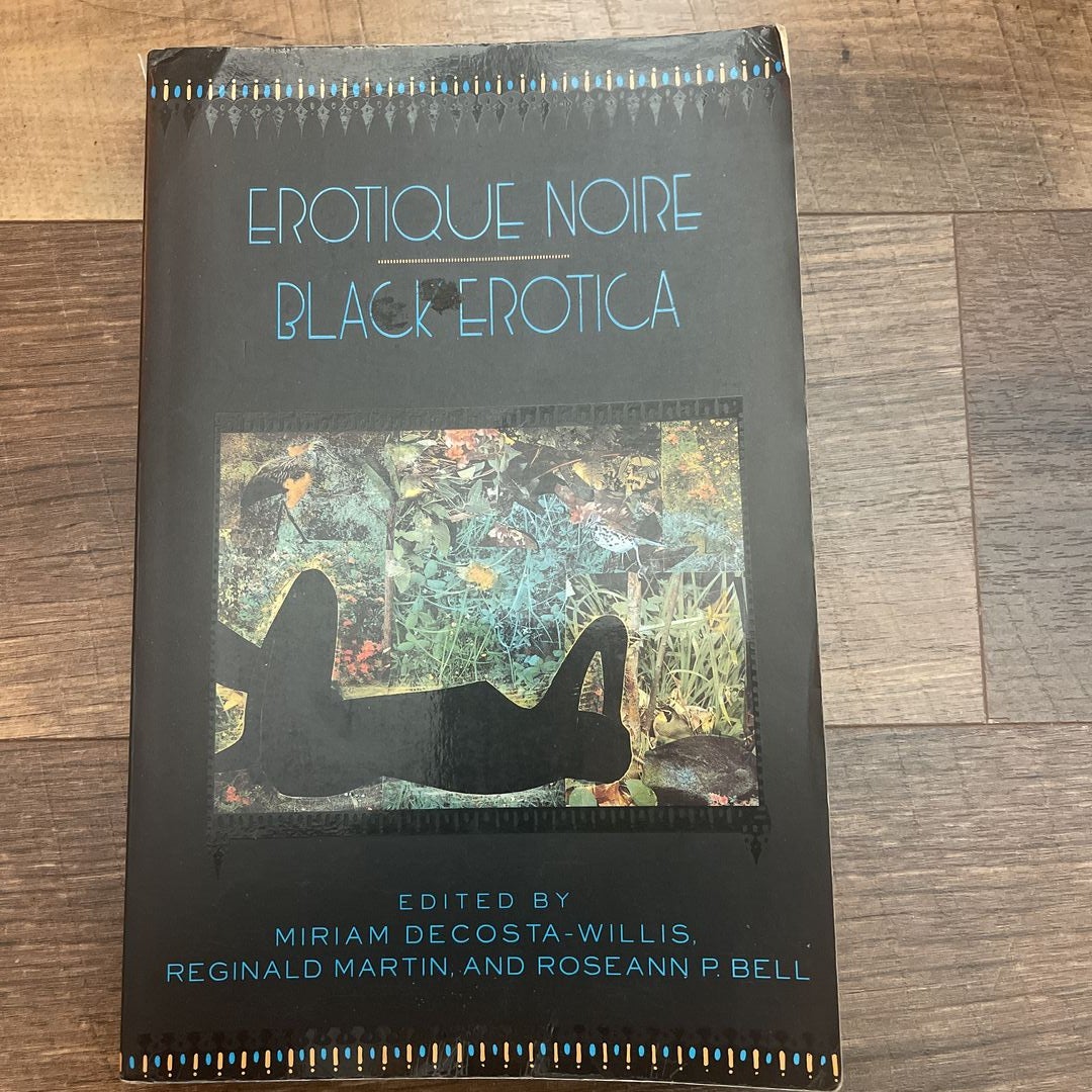 Erotique Noire/Black Erotica by Miriam Decosta-Willis, Paperback |  Pangobooks