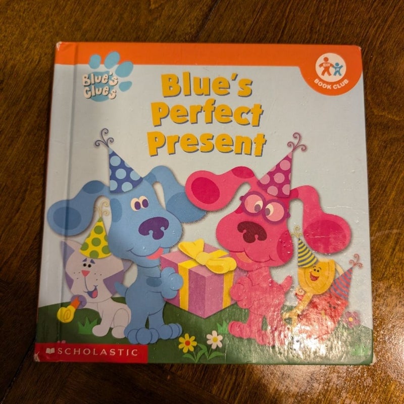 Blue's Perfect Present