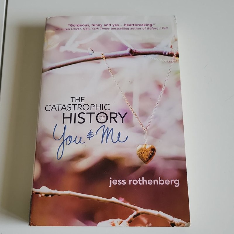 The Catastrophic History of You and Me