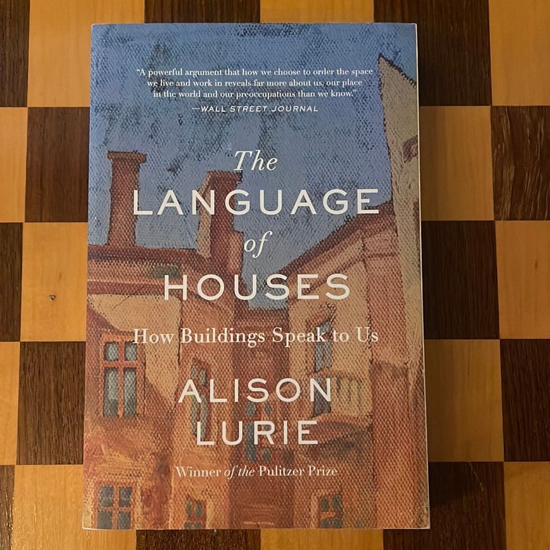 The Language of Houses