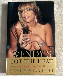 Wendy's Got the Heat